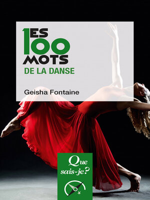 cover image of Les 100 mots de la danse